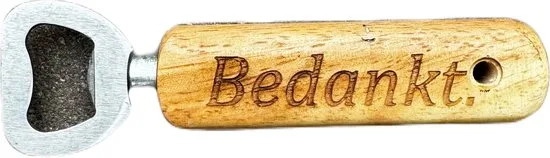 Bieropener - Hout & RVS - Bedankt!